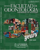 Revista Facultad de Odontología <mark>Universidad</mark> de Antioquia.