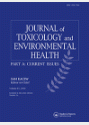 Journal of toxicology and environmental <mark>health</mark>.