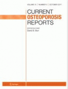 Current osteoporosis reports.