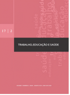 Trabalho, Educação e Saúde.