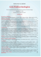 Acta endocrinologica : the international journal of the Romanian Society of Endocrinology.