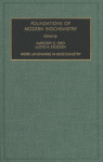 Foundations of modern biochemistry