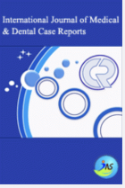 International journal of medical & dental case reports.