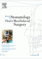 Journal of stomatology, oral and maxillofacial surgery.