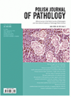 Polish Journal of Pathology.