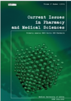 Current Issues in <mark>Pharmacy</mark> and Medical Sciences.