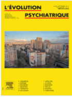 L' Evolution psychiatrique.