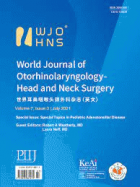 World journal of <mark>otorhinolaryngology</mark>-head and neck surgery.