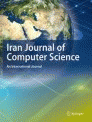 Iran Journal of Computer Science.