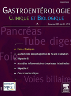 Gastroentérologie clinique et biologique.