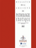 Bulletin de <mark>la</mark> Société de <mark>pathologie</mark> exotique.