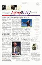 Aging today : the bimonthly newspaper of the American Society on Aging.