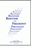 Behavior and philosophy.