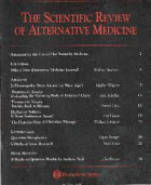 The scientific review of alternative medicine.